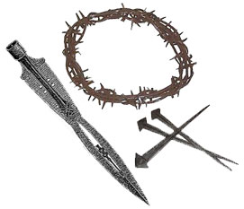 The Nails, the Crown and the Lance The Nails, the Crown and the Lance